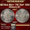 *Highlight* 1879-s Rev '78 Top 100 Morgan Dollar $1 Select Unc USCG (fc)