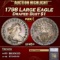 *Highlight* 1798 Large Eagle Draped Bust Dollar $1 xf45+ SEGS (fc)