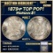*Highlight* 1879-p Morgan Dollar TOP POP! $1 ms67+ SEGS (fc)