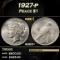 1927-p Peace Dollar $1 ms63+