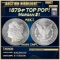 *Highlight* 1879-p Morgan Dollar TOP POP! $1 ms66 DMPL SEGS (fc)