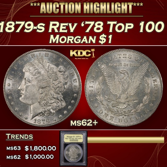 *Highlight* 1879-s Rev '78 Top 100 Morgan Dollar $1 Select Unc USCG (fc)