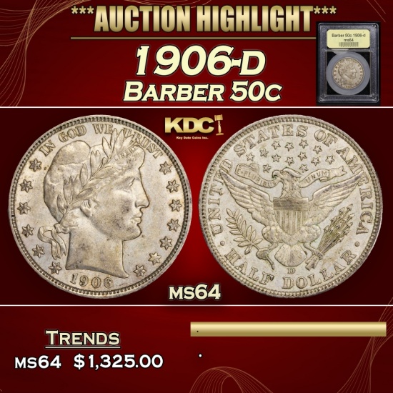 *Highlight* 1906-d Barber Half Dollars 50c Choice Unc USCG (fc)