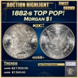 *Highlight* 1882-s Morgan Dollar TOP POP! $1 ms68+ SEGS (fc)