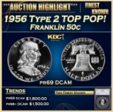 *Highlight* 1956 Type 2 Proof Franklin Half Dollar TOP POP! 50c pr69 DCAM SEGS (fc)