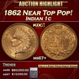 *Highlight* 1862 Indian Cent Near Top Pop! 1c ms67+ SEGS (fc)