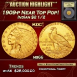 *Highlight* 1909-p Gold Indian Quarter Eagle Near Top Pop! $2 1/2 GEM+ Unc USCG (fc)