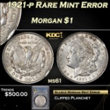PCGS 1921-p Morgan Dollar Rare Mint Error $1 ms61 PCGS