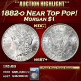 *Highlight* 1882-o Morgan Dollar Near Top Pop! $1 ms67+ SEGS (fc)