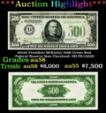 *Highlight* 1934A President McKinley $500 Green Seal Federal Reserve Note Cleveland, OH Grades Choic