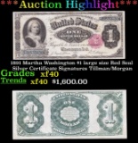 *Highlight* 1891 Martha Washington $1 large size Red Seal Silver Certificate Grades xf Signatures Ti