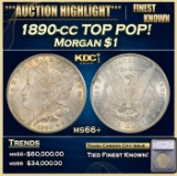 *Highlight* 1890-cc Morgan Dollar TOP POP! $1 ms66+ SEGS (fc)