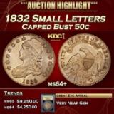 *Highlight* 1832 Capped Bust Half Dollar Small Letters 50c Choice+ Unc USCG (fc)