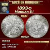 *Highlight* 1893-o Morgan Dollar $1 Select Unc USCG (fc)