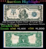 *Highlight* 1899 Oncpapa Indian Chief  $5 Large Size Silver Certificate Grades vf+ Signatures Speelm