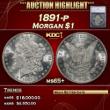 *Highlight* 1891-p Morgan Dollar $1 ms65+ SEGS (fc)