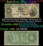 *Highlight* 1890 General James 'Birdseye' McPherson $2 Treasury Note Grades vf, very fine Signatures