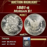 *Highlight* 1881-s Morgan Dollar $1 ms67+ SEGS (fc)