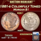 *Highlight* 1881-s Morgan Dollar Colorfuly Toned $1 ms67 SEGS (fc)
