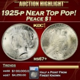 *Highlight* 1925-p Peace Dollar Near Top Pop! $1 ms67+ SEGS (fc)