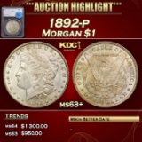 *Highlight* 1892-p Morgan Dollar $1 ms63+ SEGS (fc)