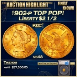 *Highlight* 1902-p Gold Liberty Quarter Eagle TOP POP! $2 1/2 ms68 SEGS (fc)