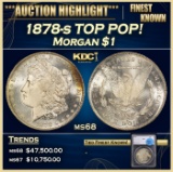*Highlight* 1878-s Morgan Dollar TOP POP! $1 ms68 SEGS (fc)