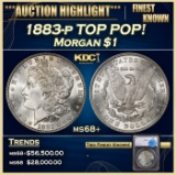 *Highlight* 1883-p Morgan Dollar TOP POP! $1 ms68+ SEGS (fc)