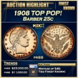 *Highlight* 1908 Proof Barber Quarter TOP POP! 25c pr69 SEGS (fc)