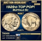 *Highlight* 1929-d Buffalo Nickel TOP POP! 5c ms67+ SEGS (fc)