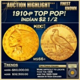 *Highlight* 1910-p Gold Indian Quarter Eagle TOP POP! $2 1/2 GEM++ Unc USCG (fc)