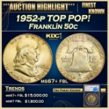 *Highlight* 1952-p Franklin Half Dollar TOP POP! 50c ms67+ fbl SEGS (fc)