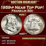 *Highlight* 1959-p Franklin Half Dollar Near Top Pop! 50c ms67+ SEGS (fc)