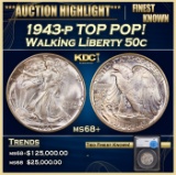 *Highlight* 1943-p Walking Liberty Half Dollar TOP POP! 50c ms68+ SEGS (fc)