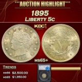 *Highlight* 1895 Liberty Nickel 5c ms65+ SEGS (fc)