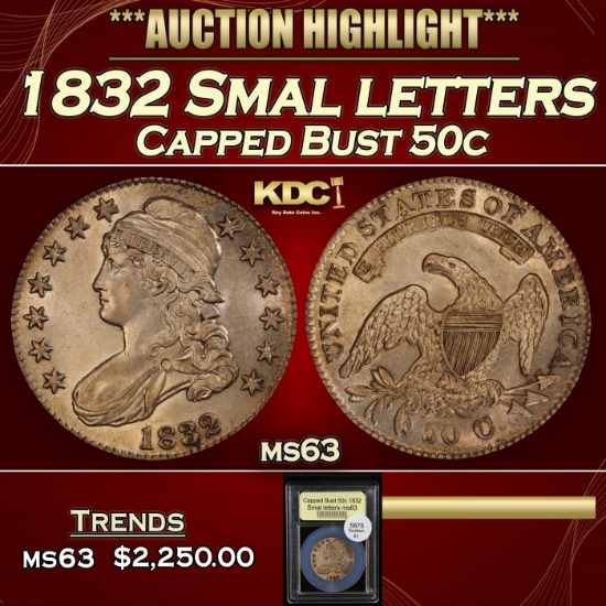 YC 1832 Smal letters Capped Bust Half Dollar 50c Select Unc USCG