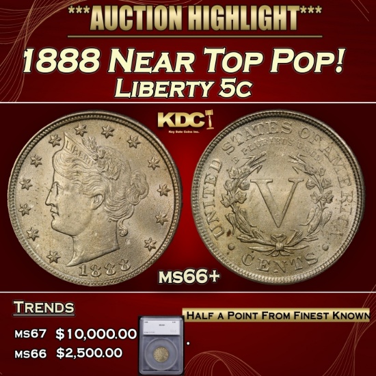 1888 Liberty Nickel Near Top Pop! 5c ms66+ SEGS