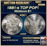 1881-s Morgan Dollar TOP POP! $1 ms69 SEGS