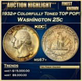 IC 1932-p Washington Quarter Colorfully Toned TOP POP! 25c ms67+ SEGS
