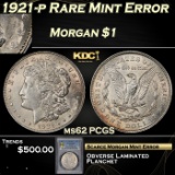 PCGS 1921-p Morgan Dollar Rare Mint Error $1 ms62 PCGS