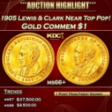 IC 1905 Lewis & Clark Gold Commem Dollar Near Top Pop! 1 ms66+ SEGS