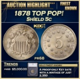 1878 Proof Shield Nickel TOP POP! 5c pr68 SEGS
