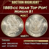 1885-cc Morgan Dollar Near Top Pop! $1 ms67+ SEGS