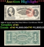 1886 Martha Washington $1 large size Red Seal Silver Certificate Grades xf FR-217