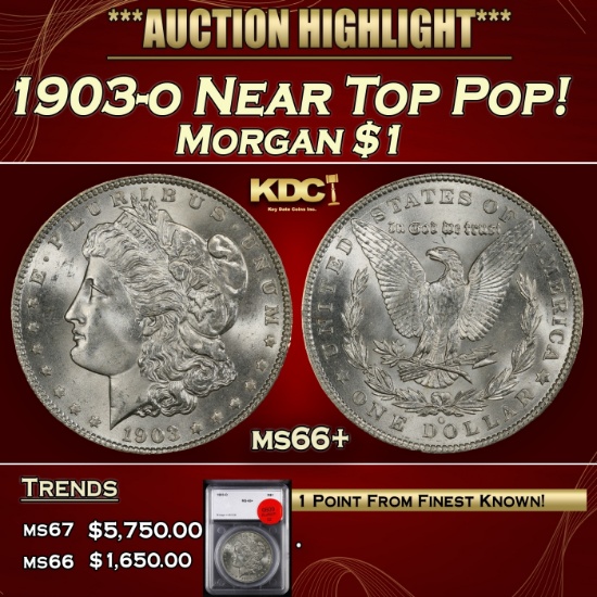 YO 1903-o Morgan Dollar Near Top Pop! $1 ms66+ SEGS
