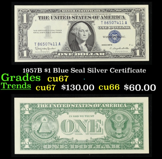 1957B $1 Blue Seal Silver Certificate Grades Gem++ CU