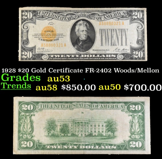1928 $20 Gold Certificate FR-2402 Woods/Mellon Grades Select AU