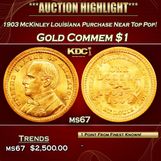 IO 1903 McKinley Louisiana Purchase Gold Commem Dollar Near Top Pop! 1 ms67 SEGS