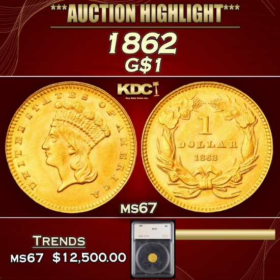 1862 Gold Dollar $1 ms67 SEGS