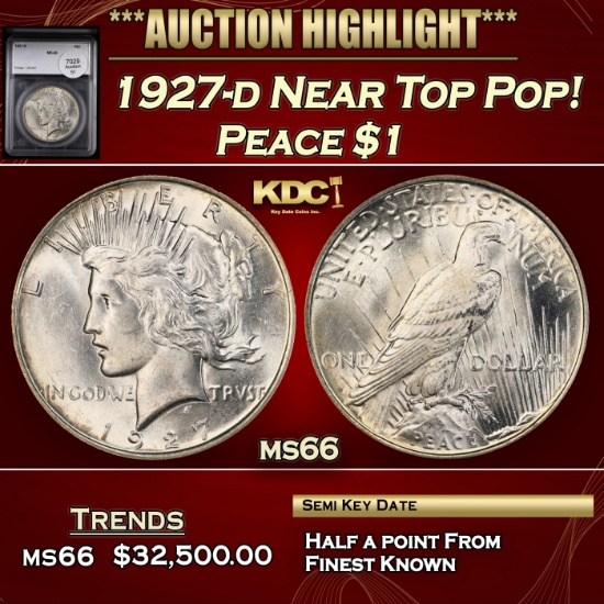 YC 1927-d Peace Dollar Near Top Pop! $1 ms66 SEGS